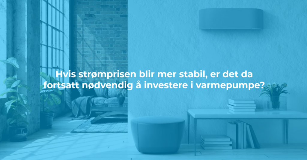 Norgespris, strøm og varmepumpe